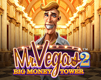 Mr Vegas 2: Big Money Tower